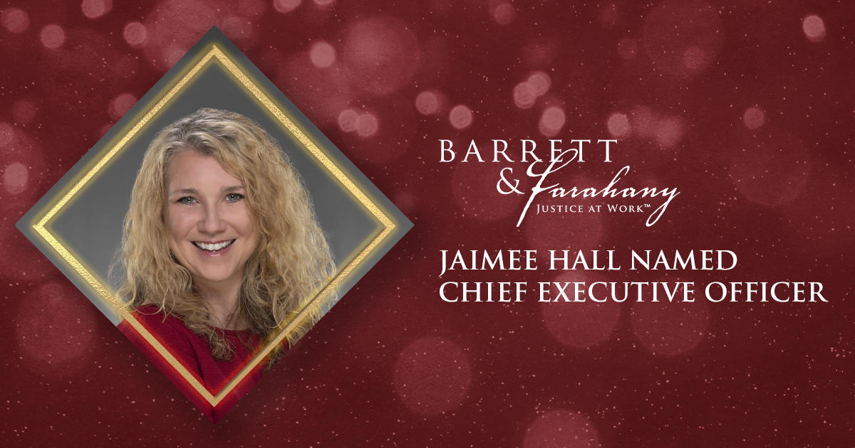 Jaimee Hall Named Chief Executive Officer (CEO) | Barrett & Farahany