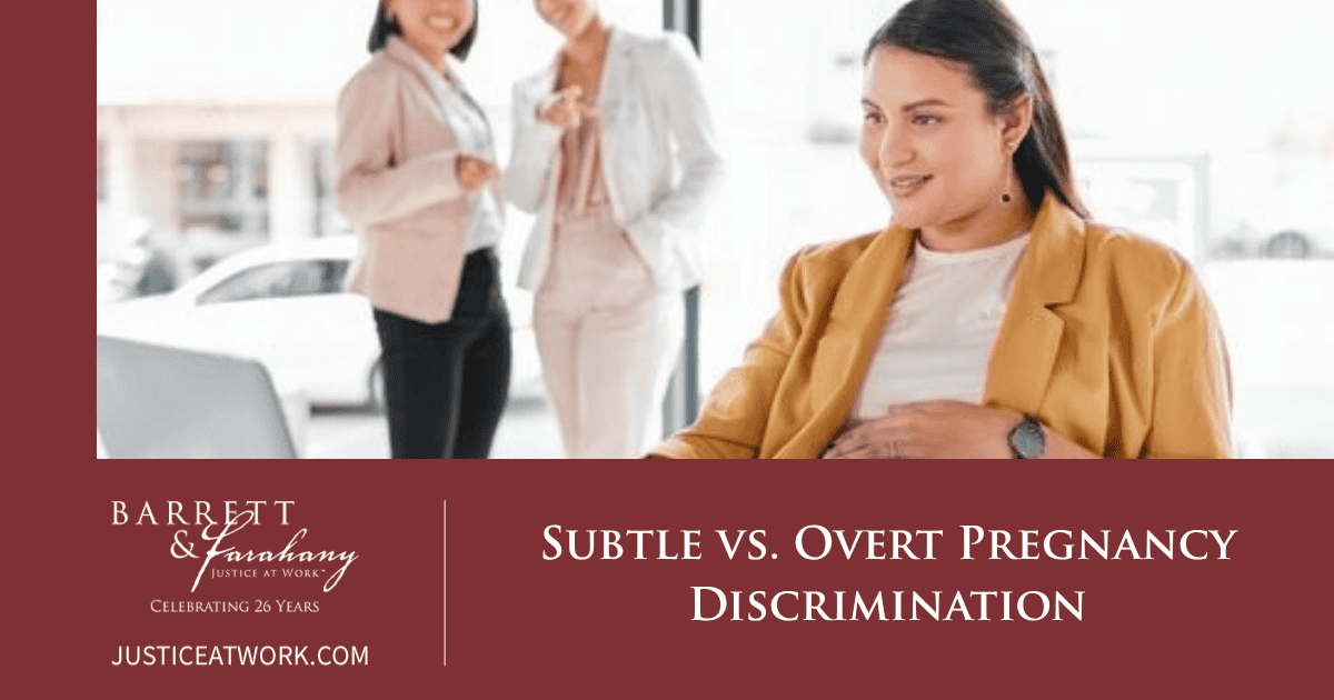 subtle pregnancy discrimination
